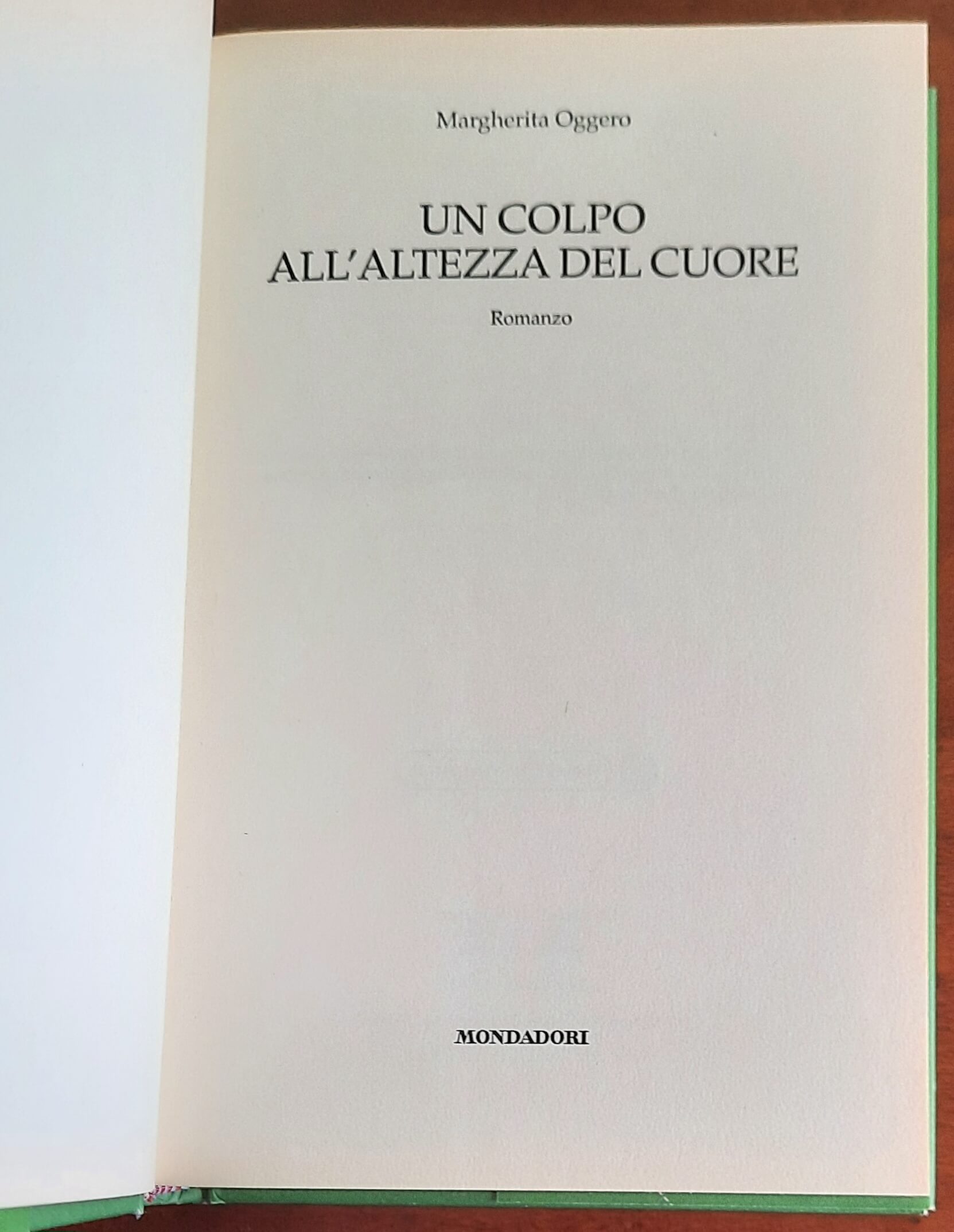 Un colpo all’altezza del cuore - di Margherita Oggero - Mondadori