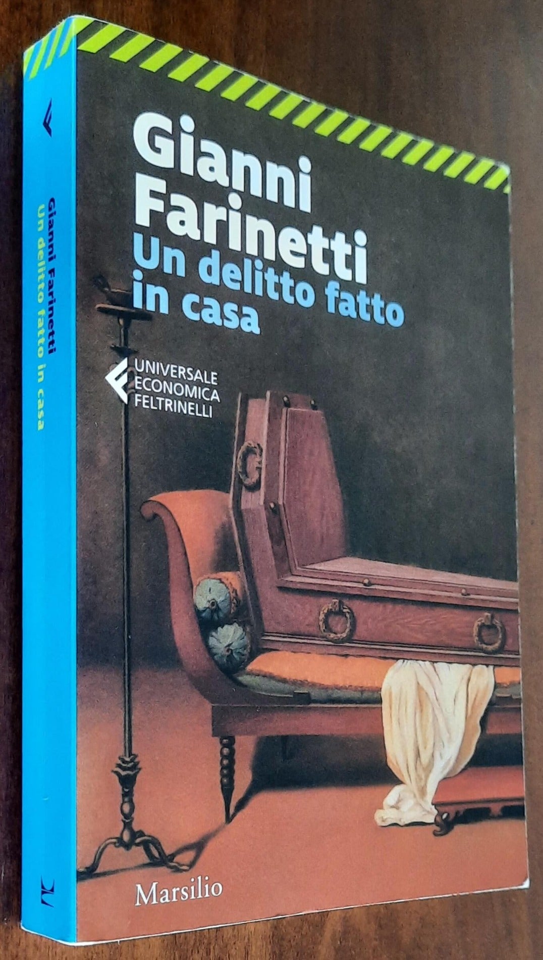 Un delitto fatto in casa - di Gianni Farinetti - Marsilio