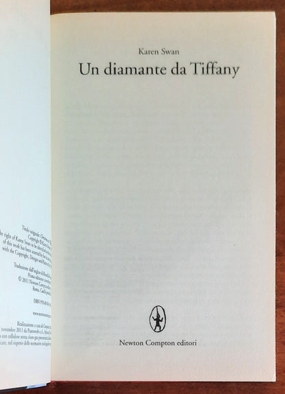 Un diamante da Tiffany - Newton Compton Editori - 2011