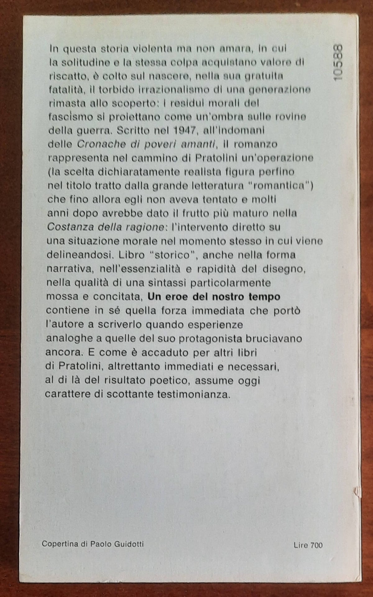 Un eroe del nostro tempo - di Vasco Pratolini