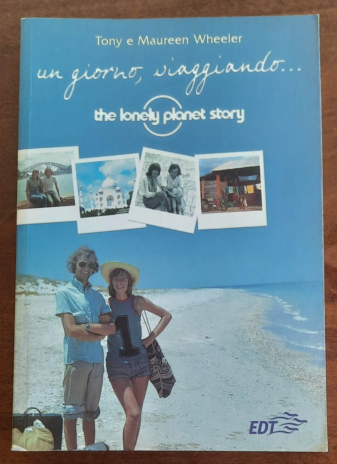 Un giorno, viaggiando... The Lonely Planet story