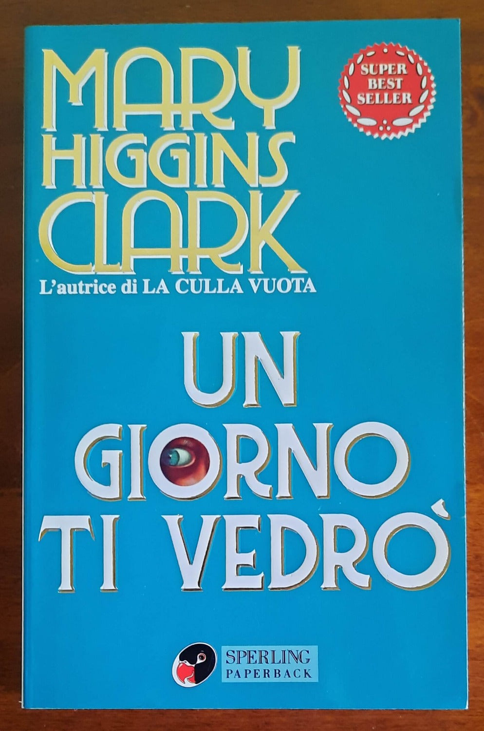 Un giorno ti vedrò - di Mary Higgins Clark - Libreria Biellese