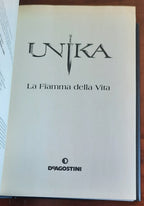 Unika. La Fiamma della Vita - De Agostini