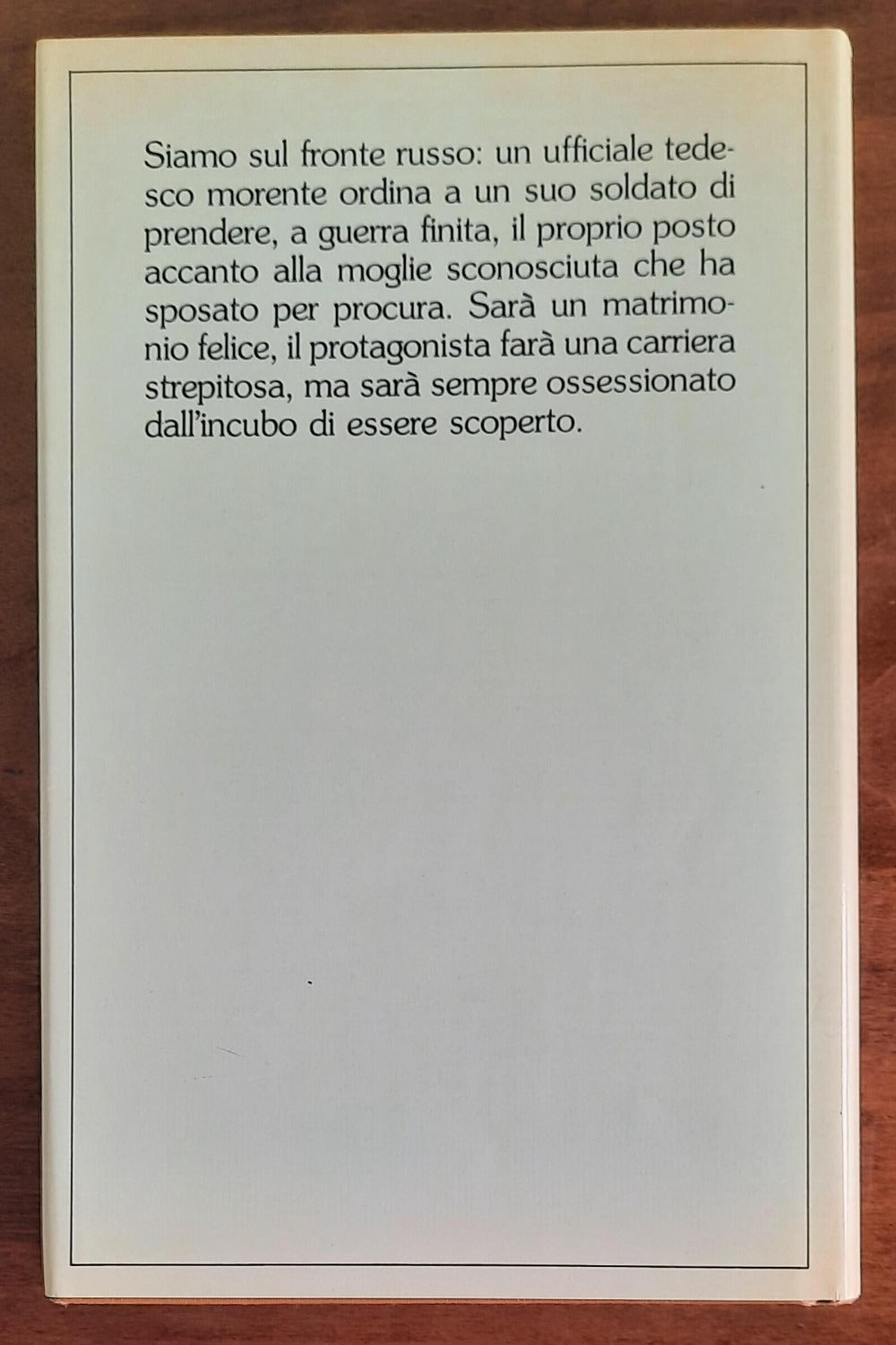 Un matrimonio felice - di Heinz G. Konsalik - Rizzoli