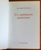 Un matrimonio mantovano - di Giovanni Nuvoletti - Neri Pozza Editore
