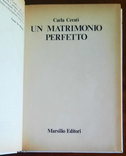 Un matrimonio perfetto - di Carla Cerati - Marsilio