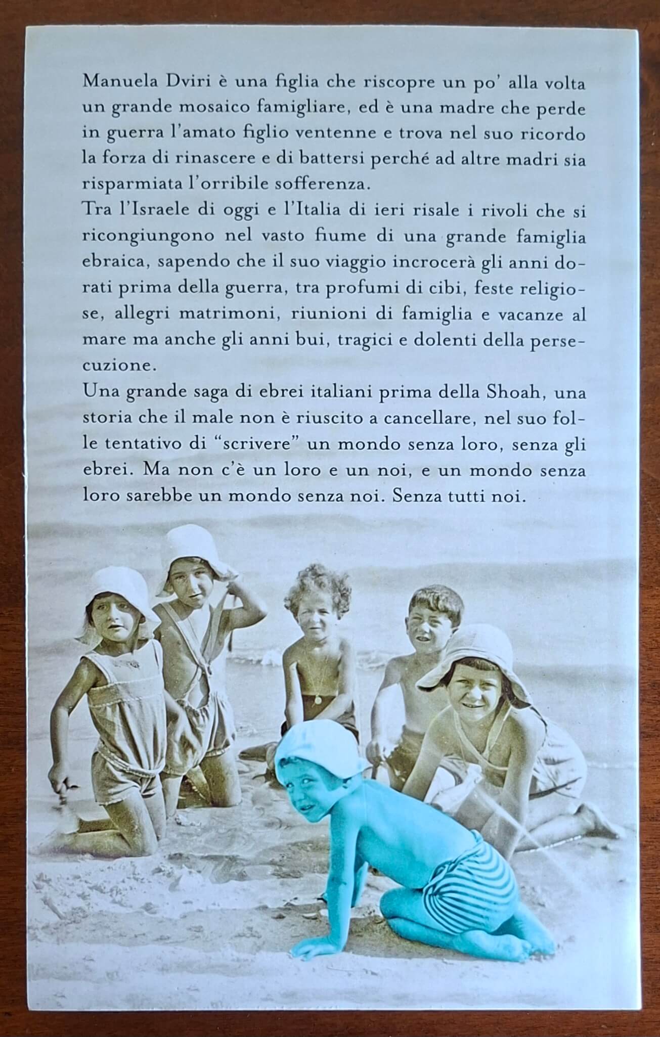 Un mondo senza noi. Due famiglie italiane nel vortice della Shoah