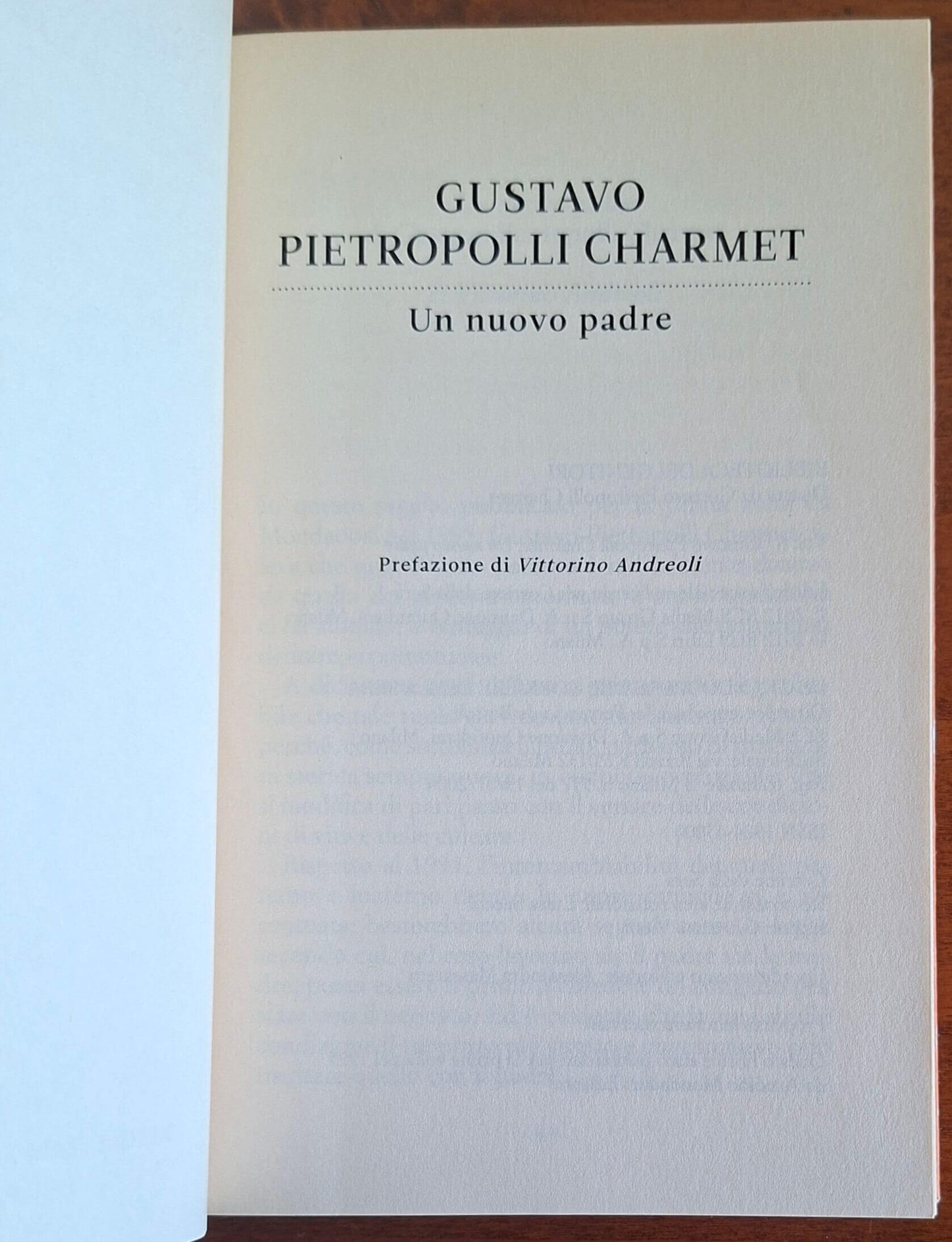 Un nuovo padre. Il rapporto padre-figlio nell'adolescenza - Gustavo Pietropolli Charmet