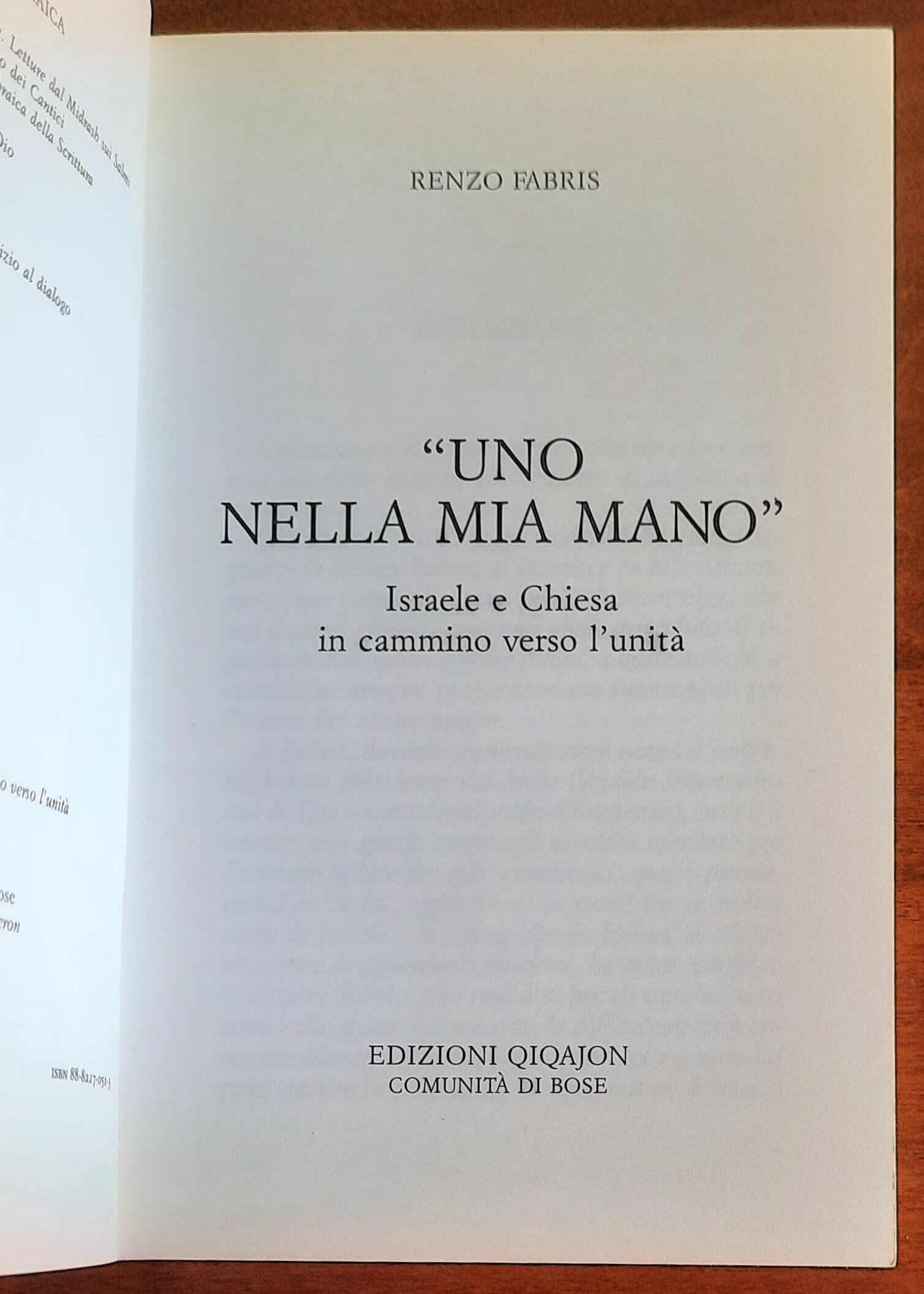 Uno nella mia mano. Israele e Chiesa in cammino verso l’unità