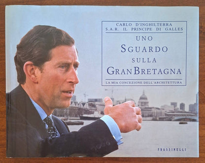 Uno sguardo sulla Gran Bretagna. La mia concezione dell'architettura