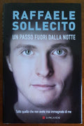 Un passo fuori dalla notte. Tutto quello che non avete mai immaginato di me