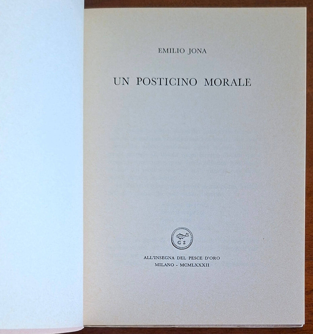 Un posticino morale - di Emilio Jona - All'Insegna del Pesce d'Oro