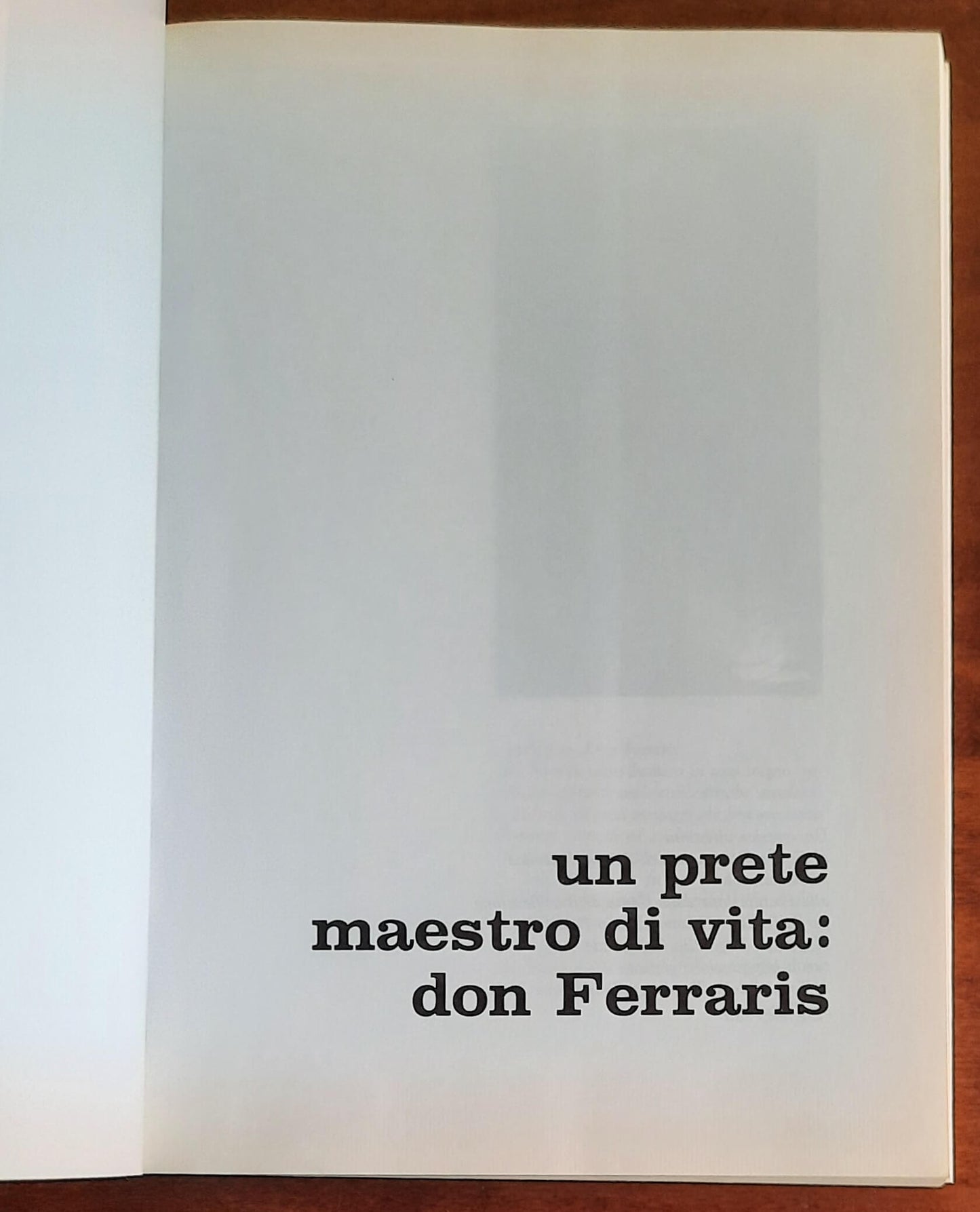 Un prete maestro di vita Don Ferraris - Tipolitografia Unione Biellese