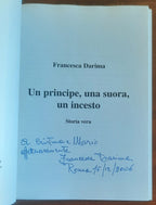 Un principe, una suora, un incesto - Francesca Darima - Fabio Croce Editore