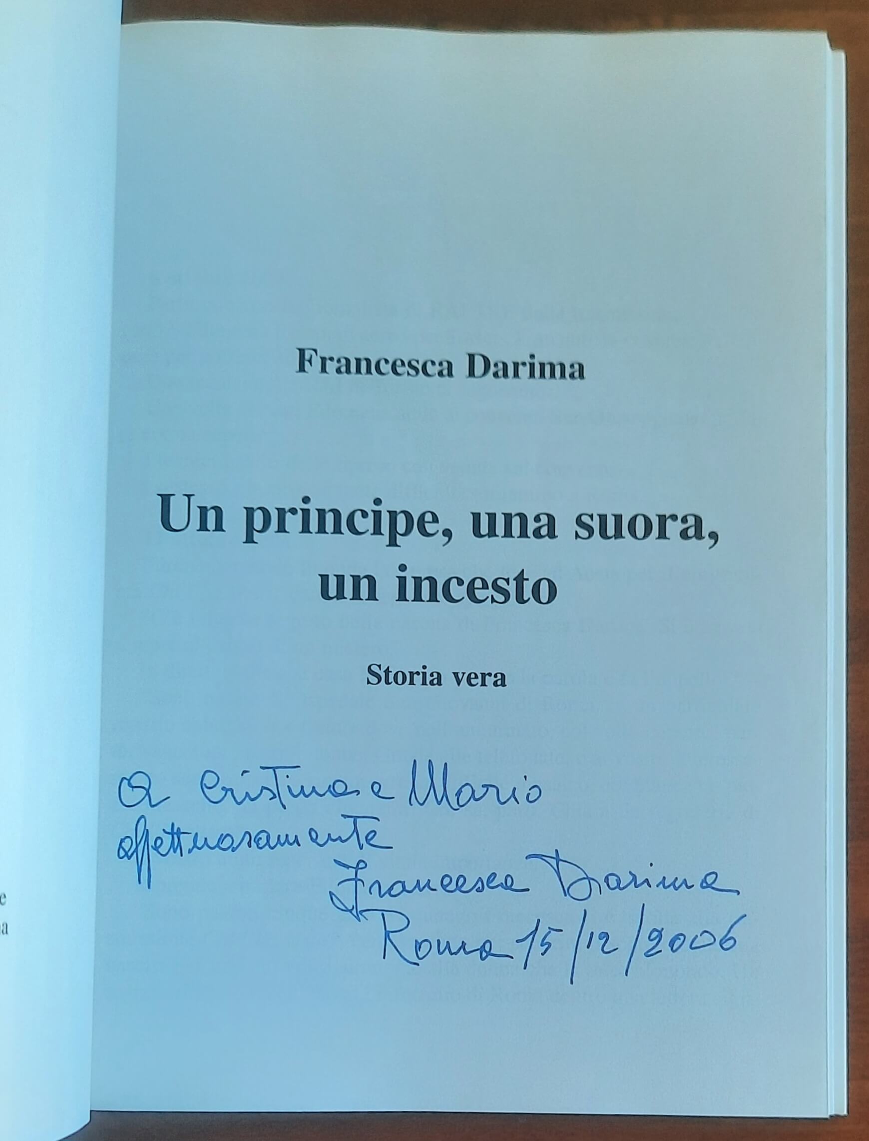 Un principe, una suora, un incesto - Francesca Darima - Fabio Croce Editore