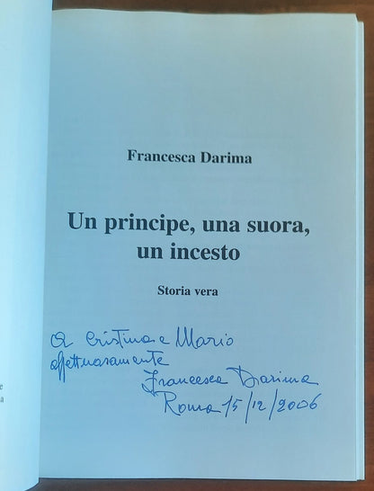 Un principe, una suora, un incesto - Francesca Darima - Fabio Croce Editore