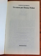 Un sasso per Danny Fisher - di Harold Robbins - Sonzogno