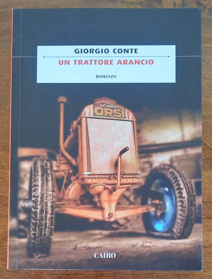 Un trattore arancio - di Giorgio Conte