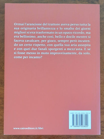 Un trattore arancio - di Giorgio Conte