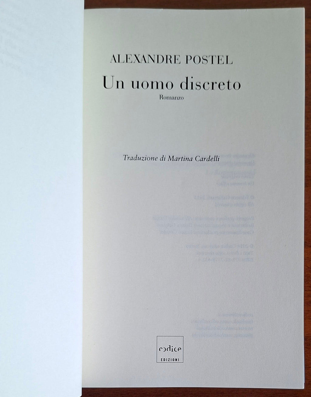 Un uomo discreto - di Alexandre Postel
