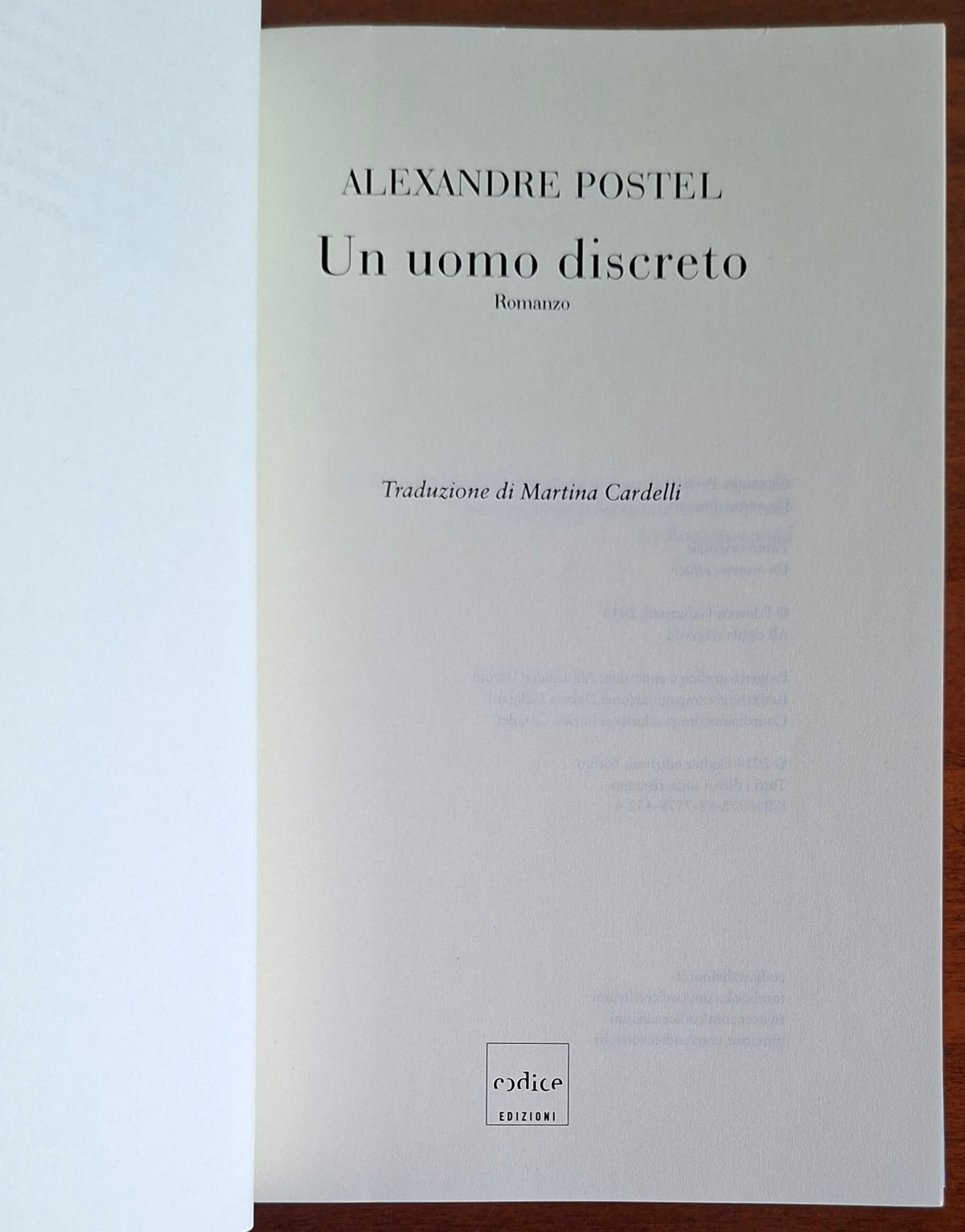 Un uomo discreto - di Alexandre Postel