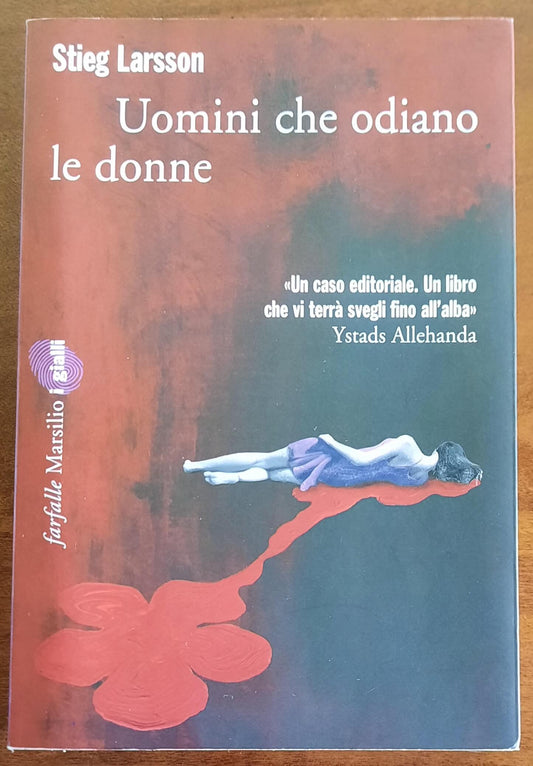 Uomini che odiano le donne - di Stieg Larsson - Marsilio