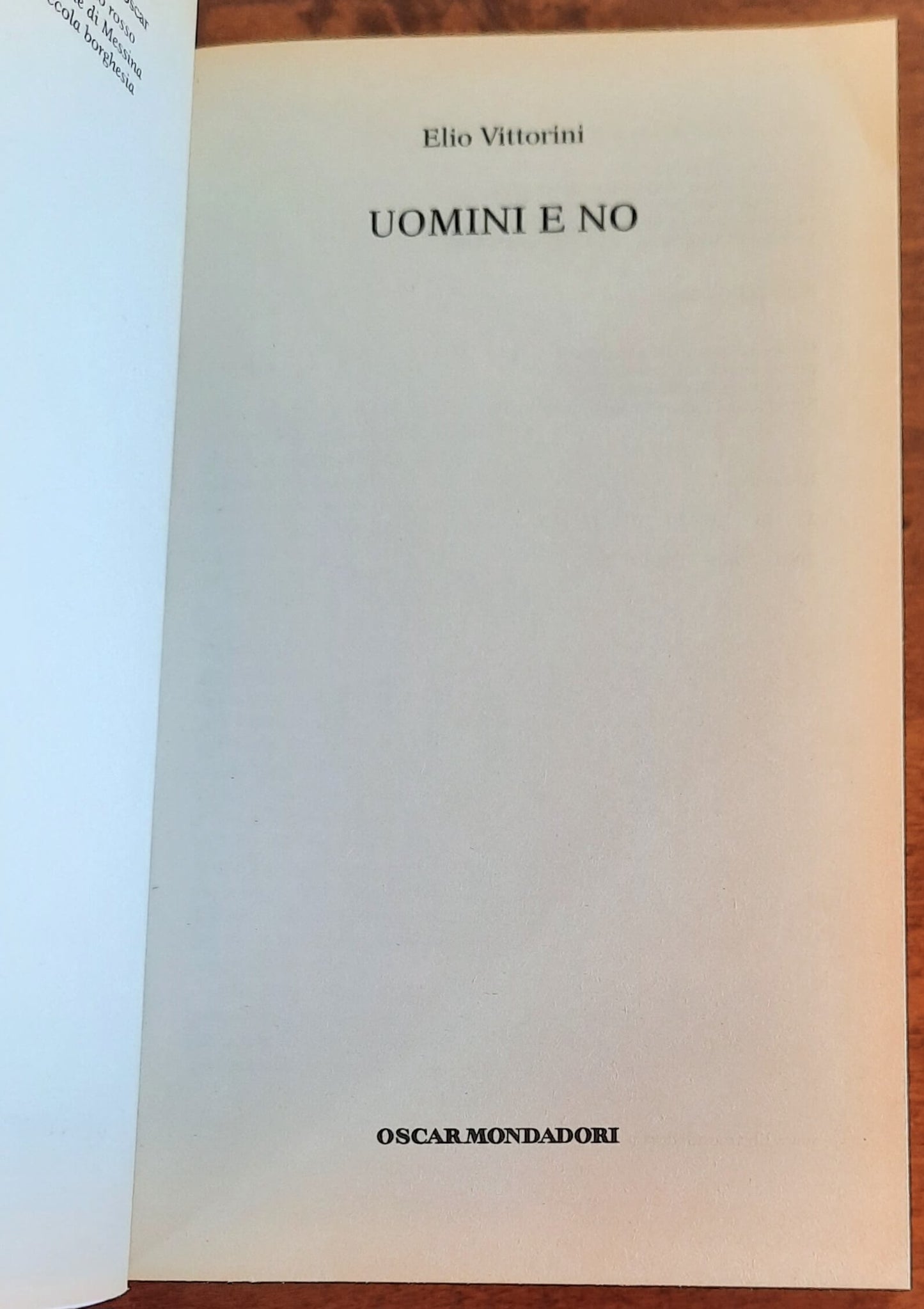 Uomini e no - di Elio Vittorini - Mondadori Oscar