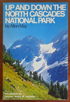 Up and down the North Cascades National Park
