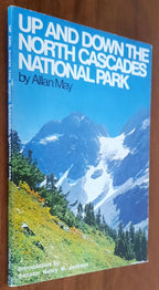 Up and down the North Cascades National Park