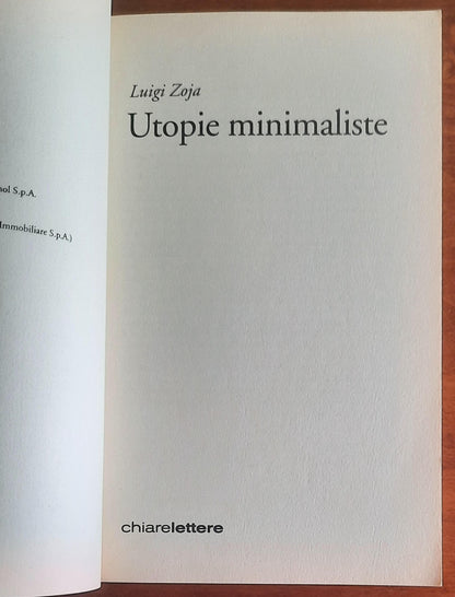 Utopie minimaliste. Un mondo più desiderabile anche senza eroi