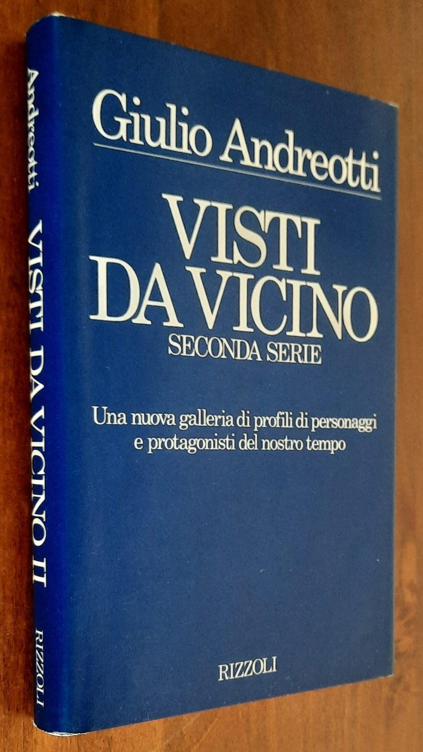 Visti da vicino seconda serie. Una nuova galleria di profili di personaggi e protagonisti del nostro tempo