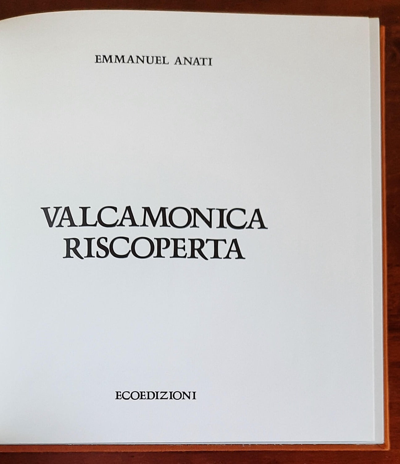 Valcamonica riscoperta - di Emmanuel Anati