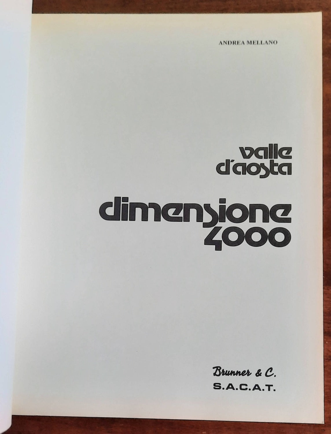 Valle d’Aosta. Dimensione 4000