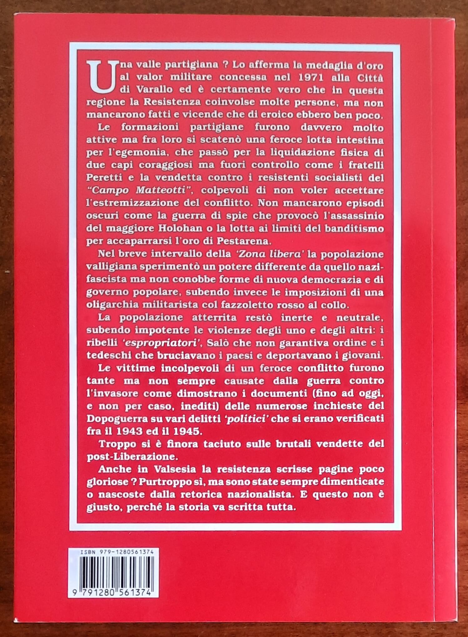 Valsesia partigiana. Un’altra verità - di Roberto Gremmo - Botalla Editore