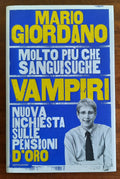 Vampiri. Nuova inchiesta sulle pensioni d'oro - Mario Giordano - 2017