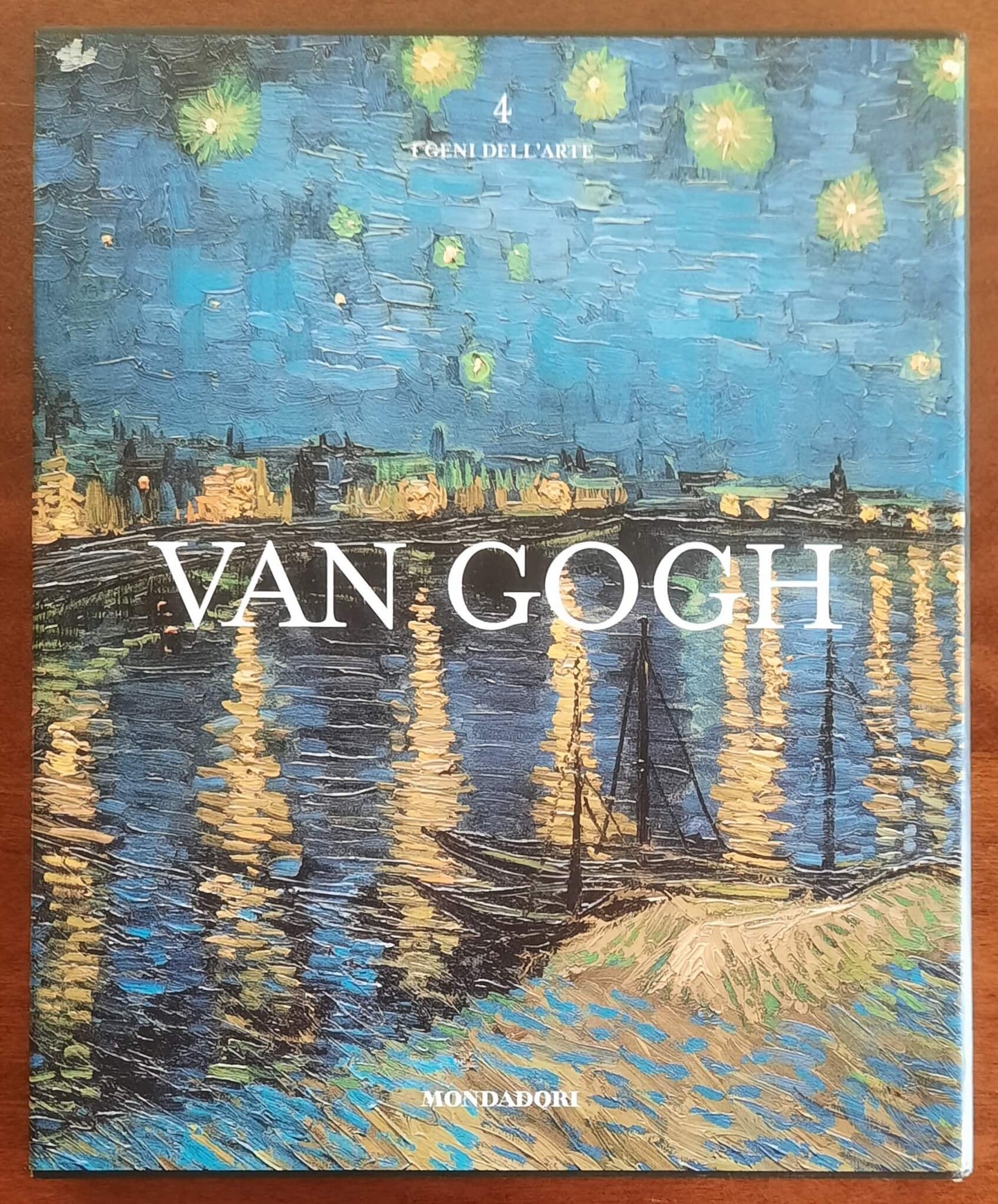 Van Gogh - Mondadori - I geni dell’arte - 2007