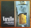 Varallo. Visioni, emozioni, suggestioni in 170 immagini - Casa Editrice Widerholdt Freres