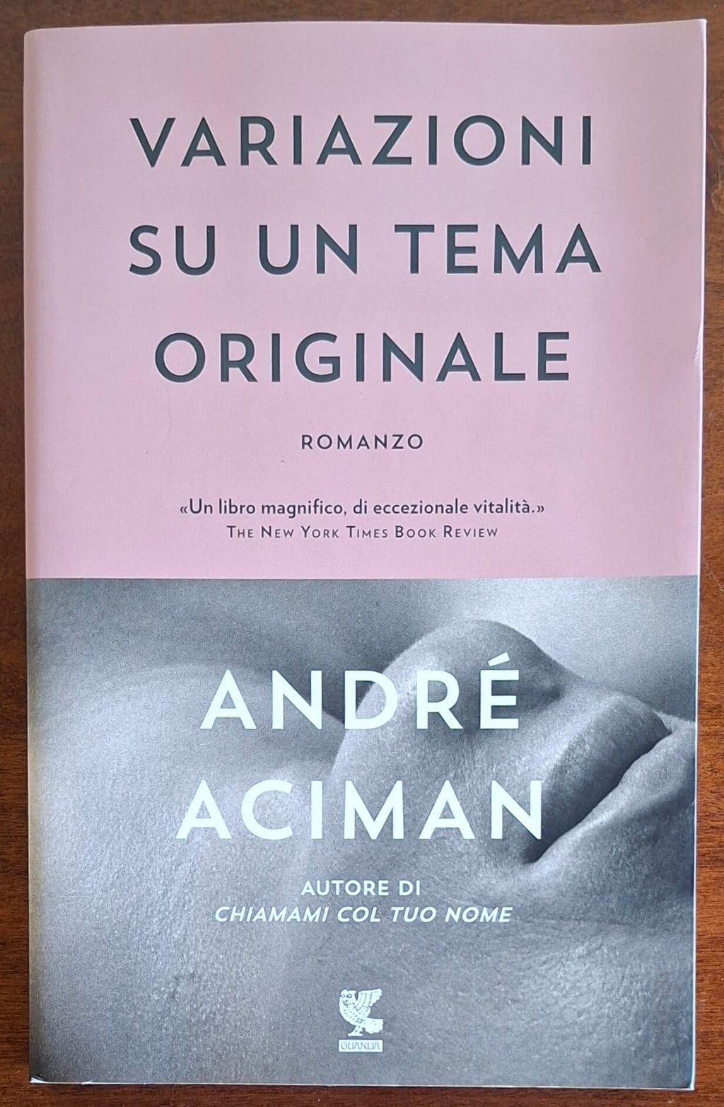 Variazioni su un tema originale - Andre Aciman - Guanda