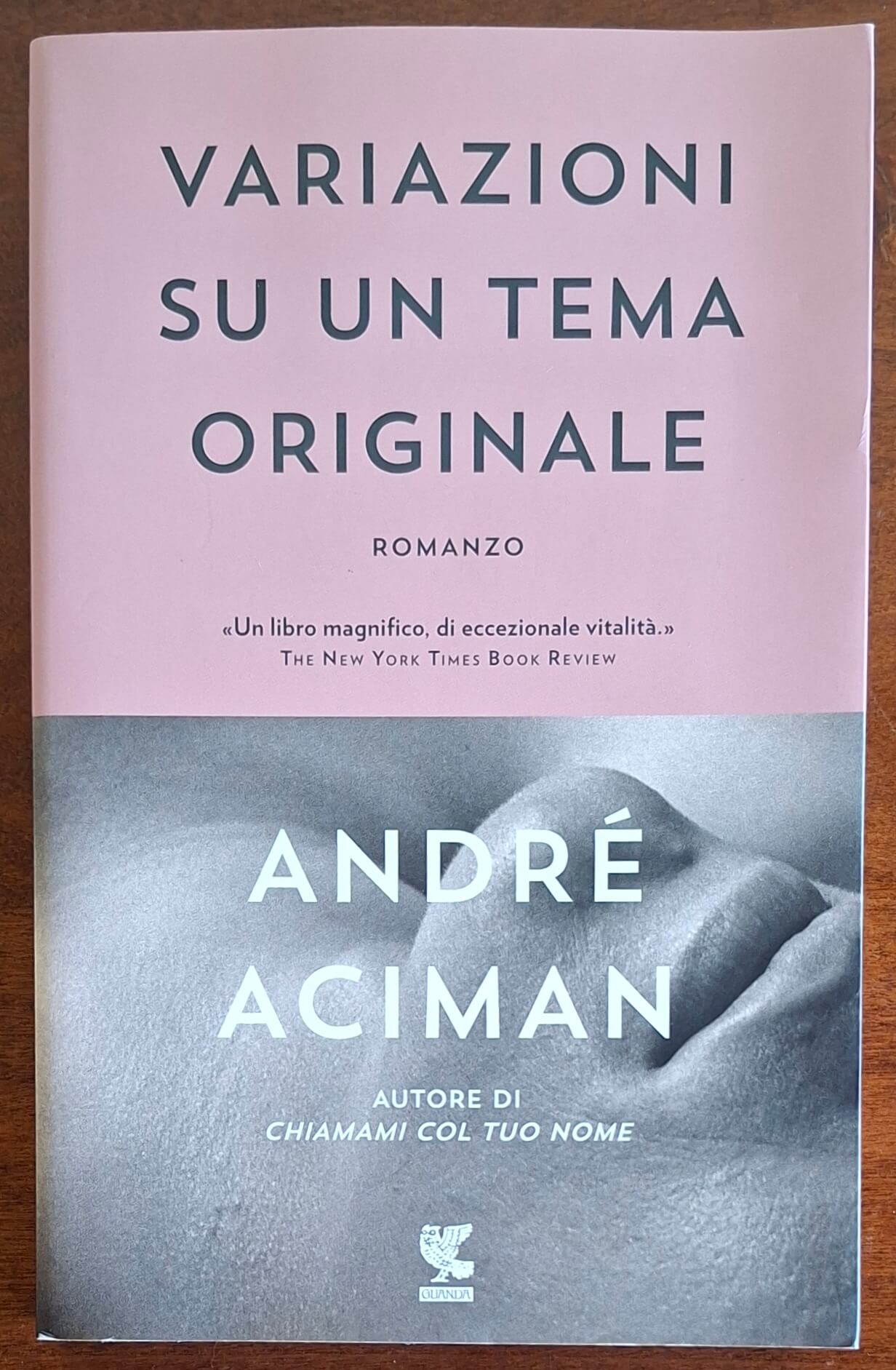 Variazioni su un tema originale - Andre Aciman - Guanda