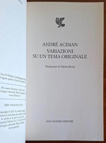 Variazioni su un tema originale - Andre Aciman - Guanda