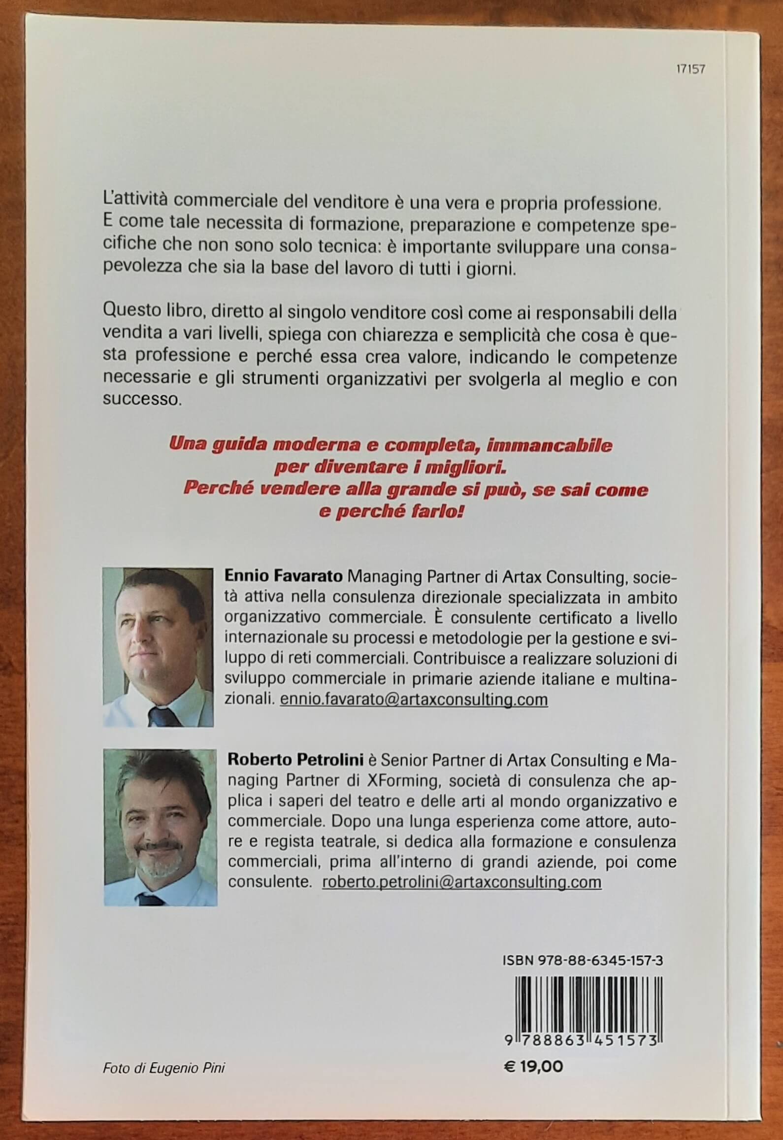 Vendere alla grande. Perchè il commerciale è il lavoro del futuro e come diventare i migliori