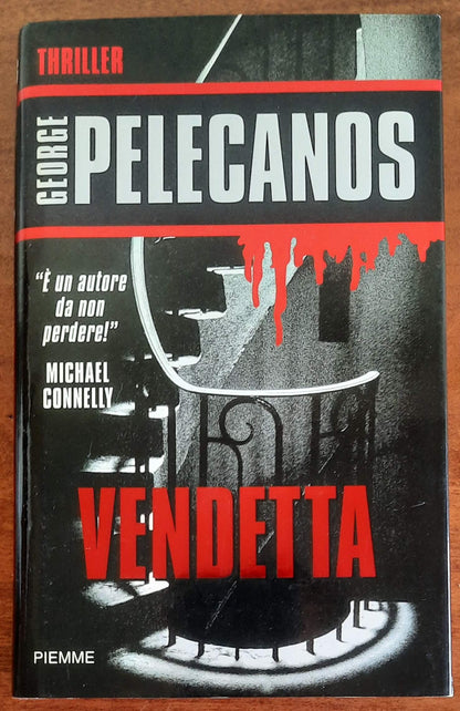 Vendetta - di George Pelecanos - Piemme