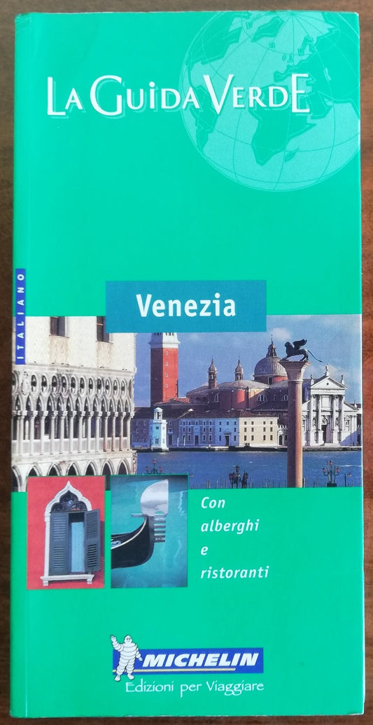 Venezia - La Guida Verde Michelin - 2002