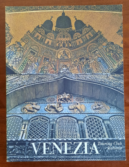 Touring Club Italiano: VENEZIA [LIBRO FOTOGRAFICO] 1978