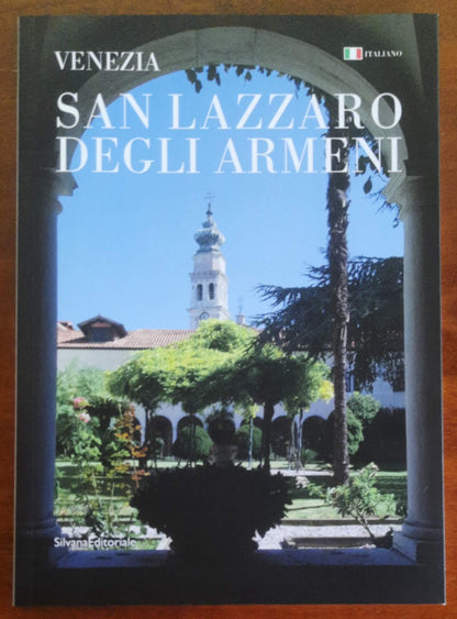 Venezia. San Lazzaro degli Armeni - Silvana Editoriale