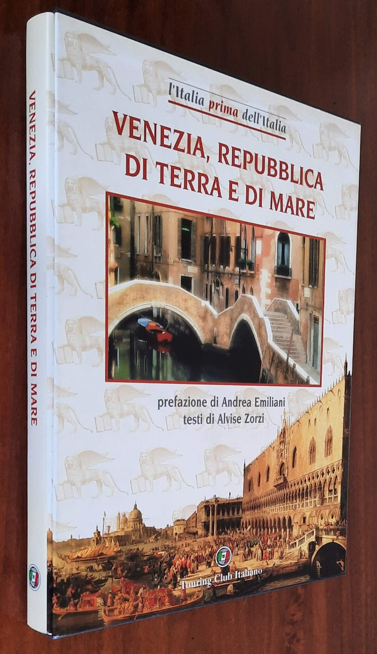 Venezia, Repubblica di terra e di mare