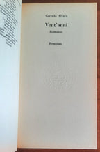 Vent’anni - di Corrado Alvaro - Bompiani