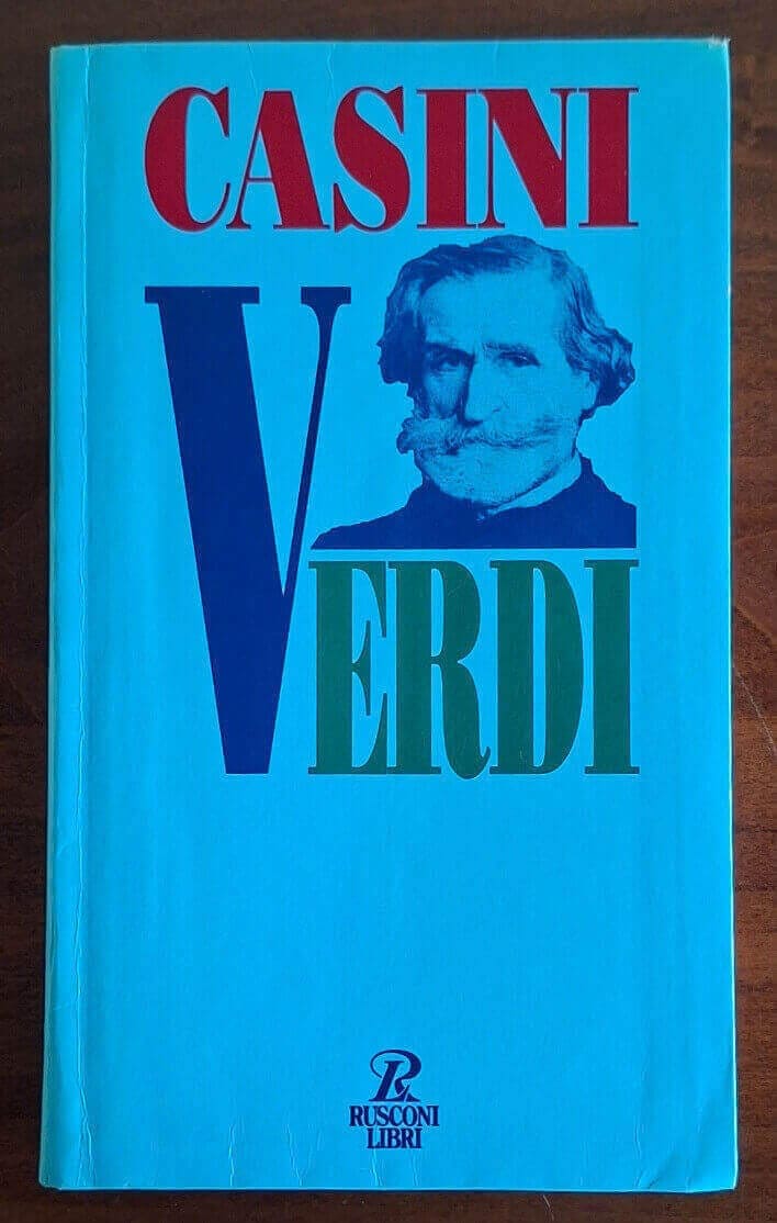 Verdi - Claudio Casini - Rusconi Libri