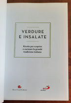 Verdure e insalate. Ricette per scoprire e cucinare la grande tradizione italiana