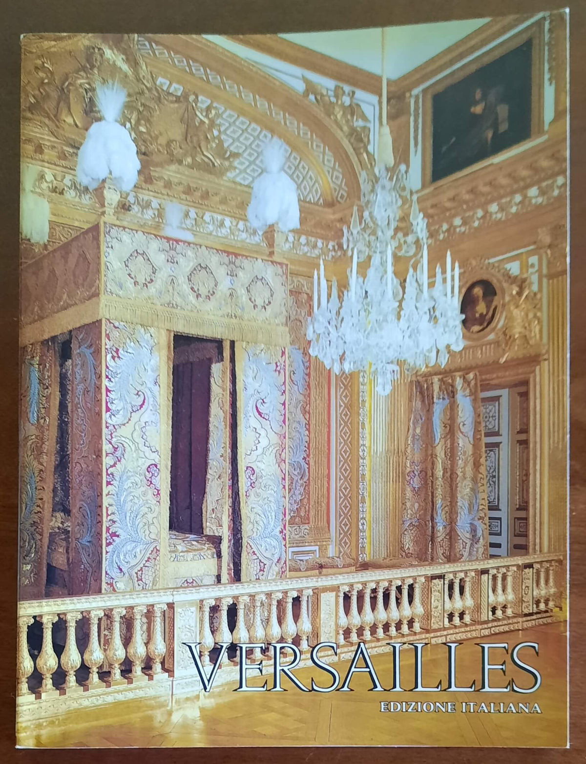 Versailles. Guida passeggiata per tutta la tenuta reale. Edizione italiana